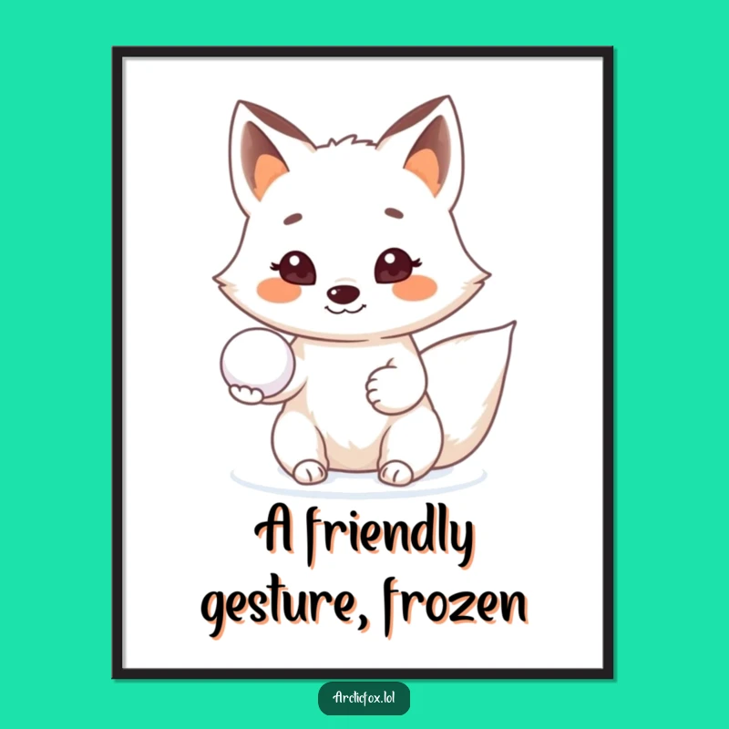 Funny Arctic Fox Snowball Poster - Spread Winter Cheer on Your Walls