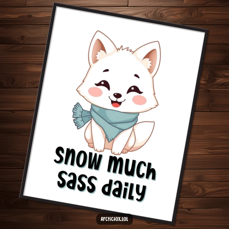 Funny poster print of a happy Arctic fox wearing a small scarf and offering a big, toothy grin, bringing cheer to any wall.