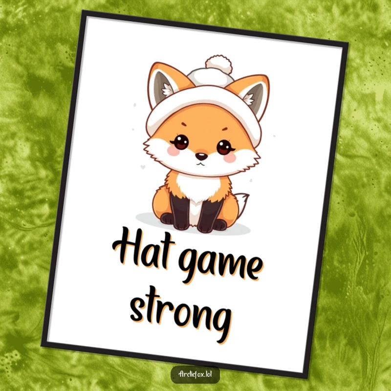 Funny Kawaii Arctic Fox Poster wearing a tiny, crooked snowball hat, perfect for humorous winter decor.
