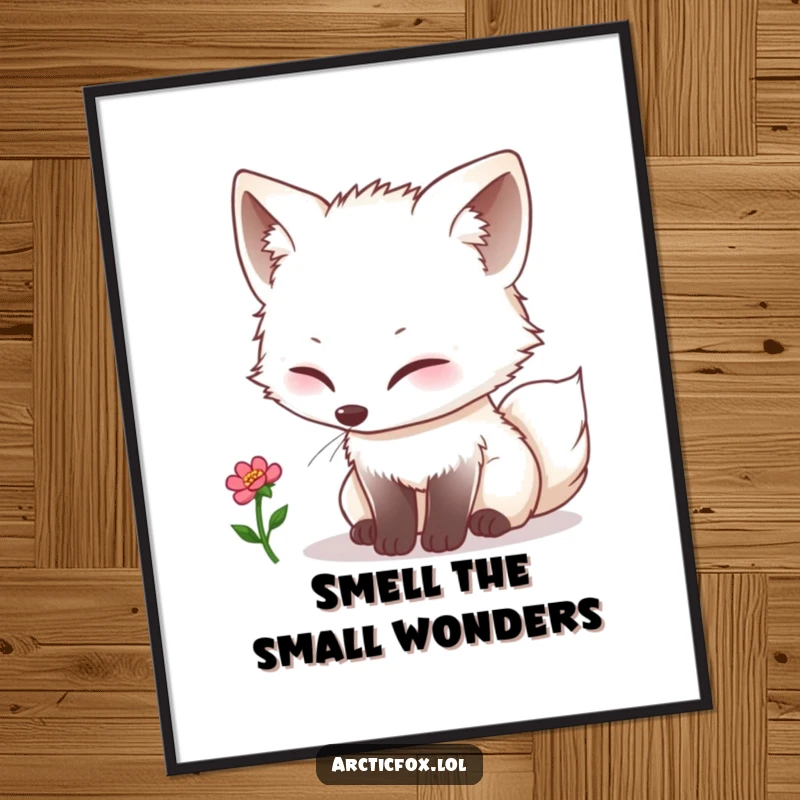 Funny kawaii arctic fox curiously sniffing a tiny single bloom, presented as charming wall art on a poster.