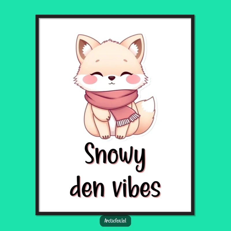 Funny Chubby Arctic Fox Scarf Poster - Cozy Winter Wall Art