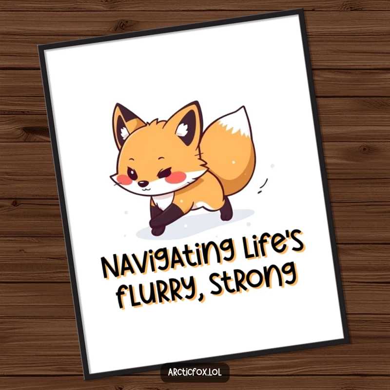 Funny Free Printable Wall Art: Determined arctic fox bravely navigating a gentle snow flurry, symbolizing resilience.