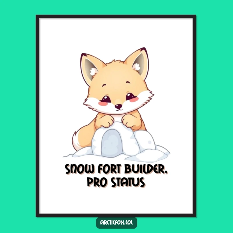 Free Printable Wall Art: Kawaii Fox Snow Fort, Funny Downloadable Decor
