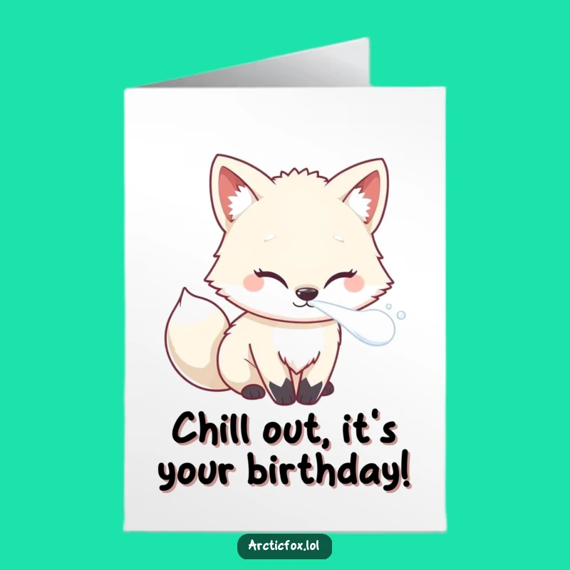 Free Printable Birthday Card: Funny Kawaii Arctic Fox Frosty Breath Downloadable Gift