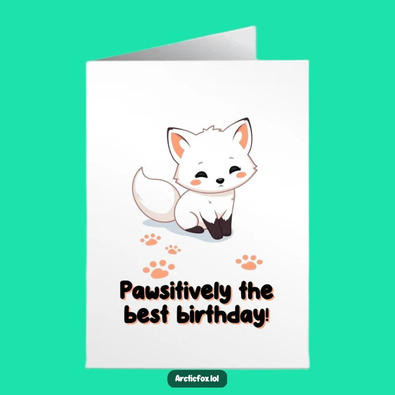 Free Printable Birthday Card: Cute Arctic Fox Paw Prints, Funny Downloadable Gift