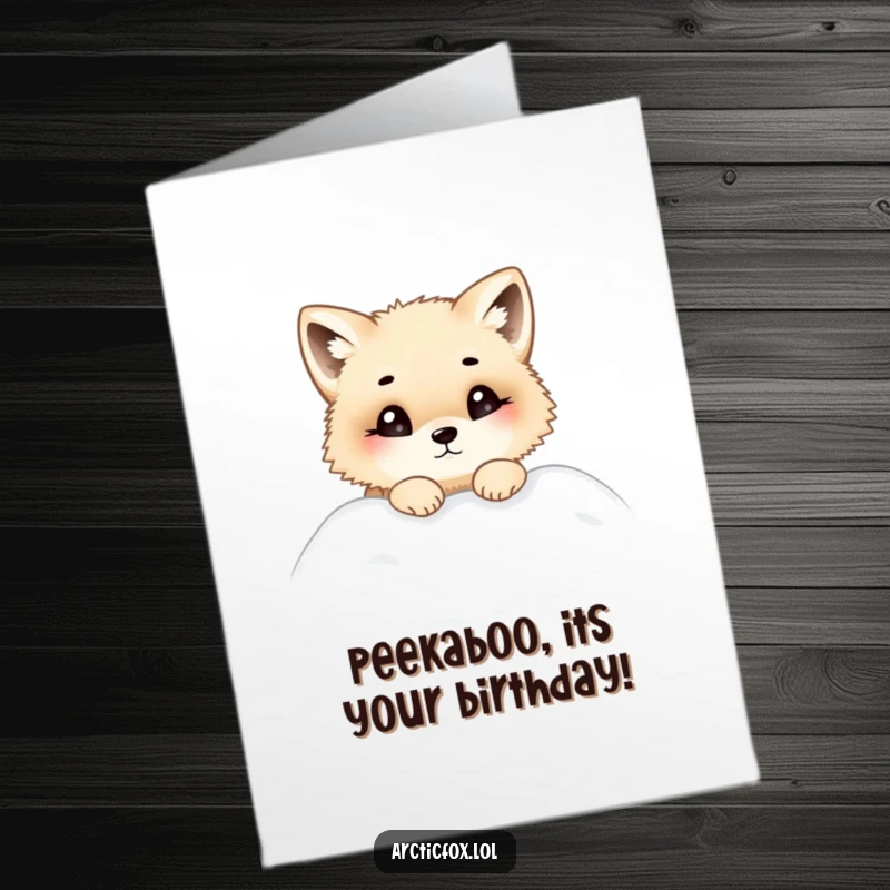 Funny Free Printable Birthday Card: Chubby arctic fox peering curiously out of a snowdrift with a birthday wish.