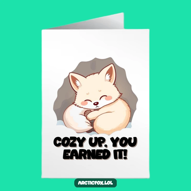 Free Printable Congrats Card: Cozy Arctic Fox Sigh, Relaxed Downloadable Gift