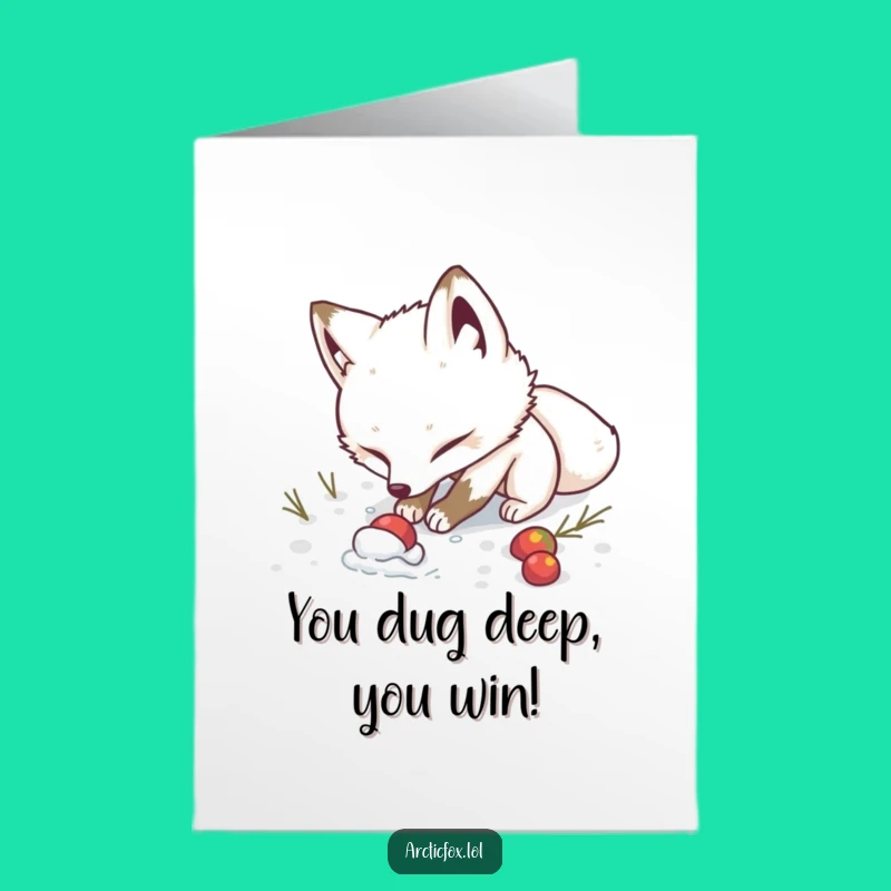 Free Printable Congrats Card: Determined Fox Digging Funny Downloadable Achievement