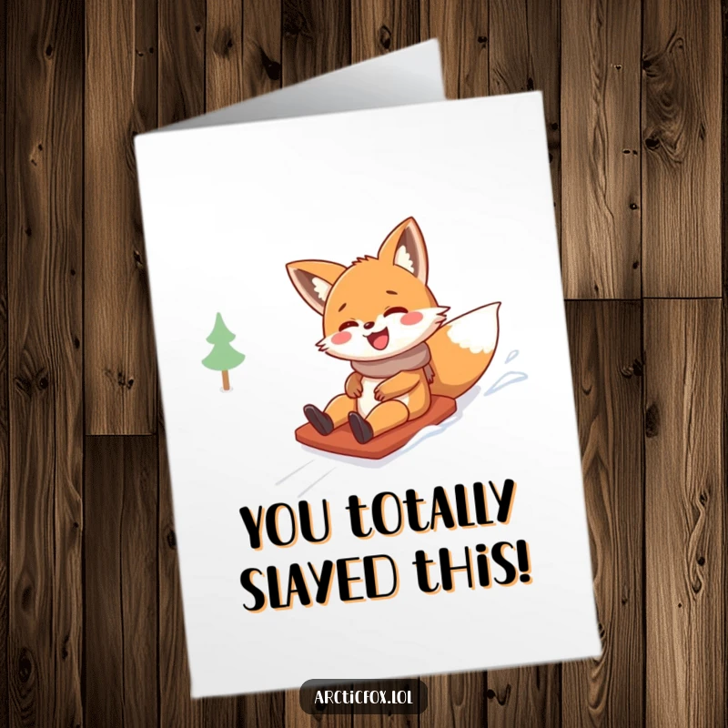 Funny Free Printable Congratulations Card: A fox gleefully slides down a snowy hill, its giggles echoing with pure, unadulterated fun.