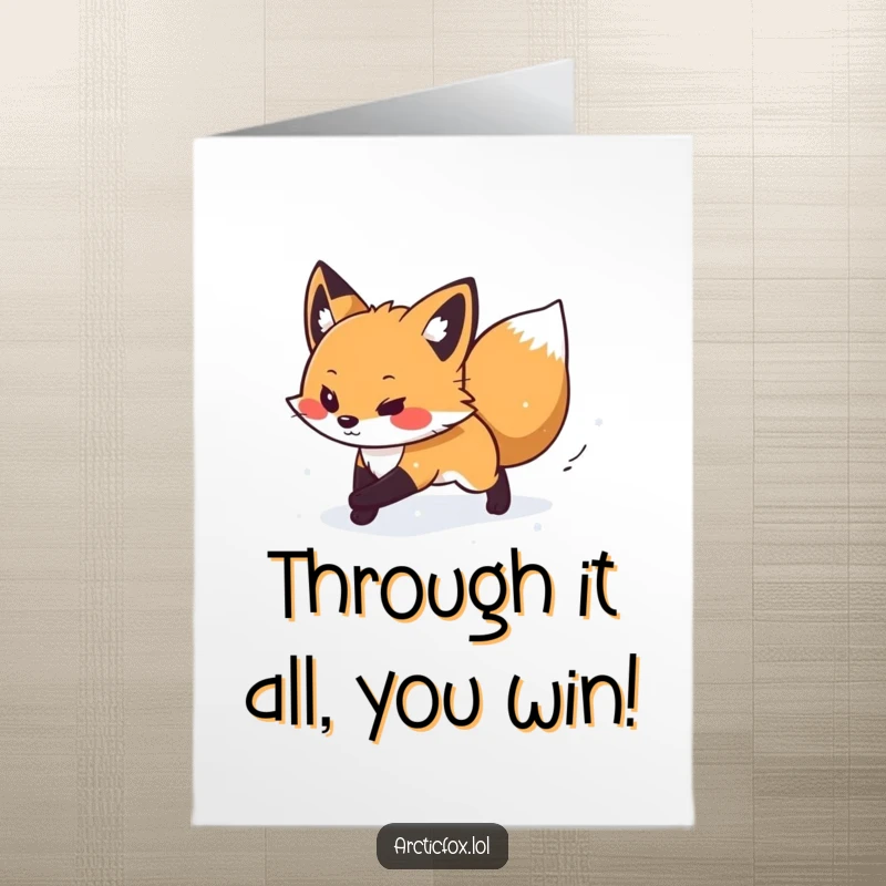 Funny Free Printable Congrats Card: A brave arctic fox determinedly walking through a snow flurry, celebrating achievements.
