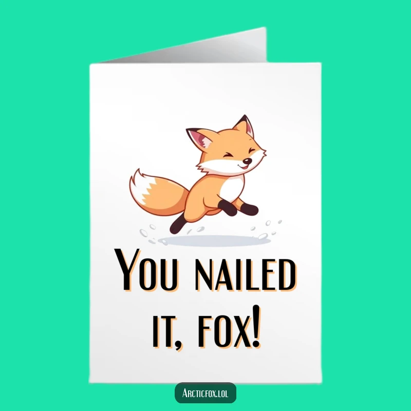 Free Printable Congratulations Card: Speedy Arctic Fox Running, Celebrate with Humor Downloadable