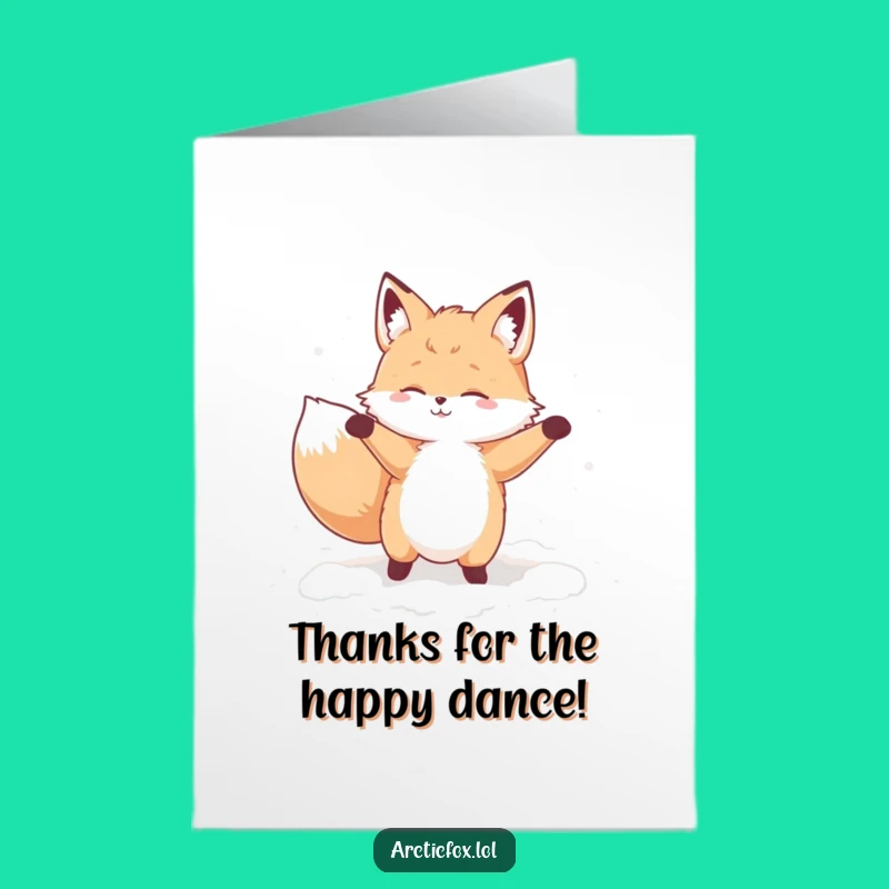 Free Printable Thank You Card: Fox Dance - Funny Downloadable
